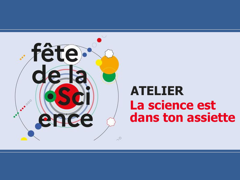 La science est dans ton assiette !
